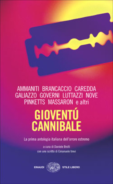 Gioventù cannibale (Italian language, 1996, Einaudi)